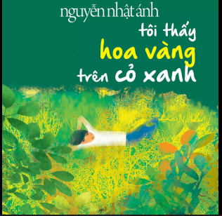 Tôi thấy hoa vàng trên cỏ xanh