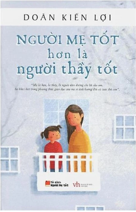 Người mẹ tốt hơn người thầy tốt